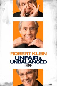 Robert Klein: Unfair and Unbalanced (2010)