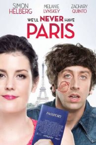 We'll Never Have Paris (2014)