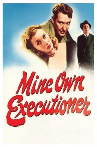 Mine Own Executioner (1947)