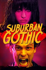 Suburban Gothic (2014)