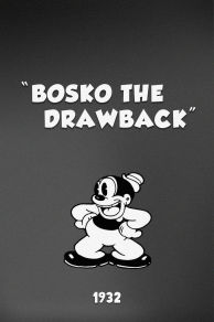 Bosko the Drawback (1932)
