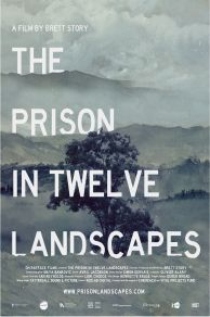 The Prison in Twelve Landscapes (2016)