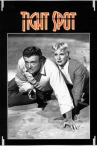 Tight Spot (1955)