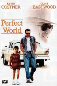 A Perfect World (1993)