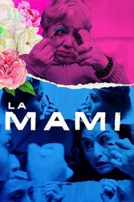 La Mami (2019)