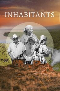 Inhabitants: An Indigenous Perspective (2021)