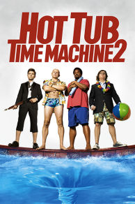 Hot Tub Time Machine 2 (2015)