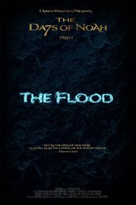 The Days of Noah: The Flood (2019)