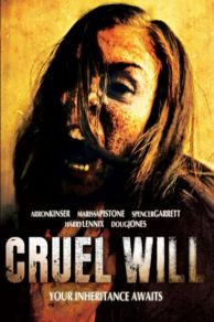 Cruel Will (2014)