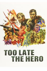 Too Late the Hero (1970)