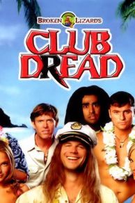 Club Dread (2004)