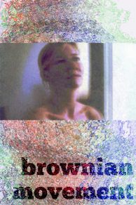 Brownian Movement (2010)