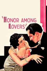 Honor Among Lovers (1931)