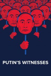 Putins Witnesses (2018)