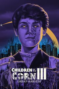 Children of the Corn III: Urban Harvest (1995)