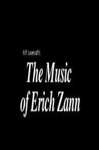 The Music of Erich Zann (2009)