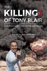 The Killing$ of Tony Blair (2016)