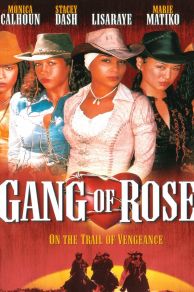 Gang of Roses (2003)