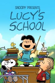 Snoopy Presents: Lucys School (2022)