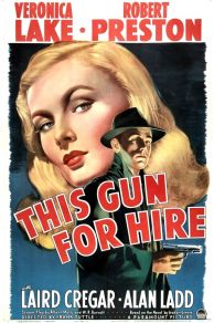 This Gun for Hire (1942)