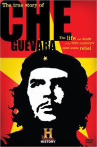 The True Story of Che Guevara (2007)