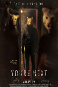 You're Next (2011)