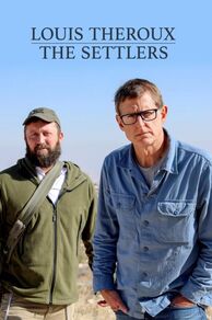 Louis Theroux: The Settlers (2025)