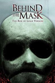 Behind the Mask: The Rise of Leslie Vernon (2006)