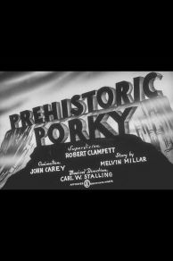 Prehistoric Porky (1940)