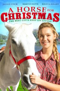 A Horse for Christmas (Running Forever) (2015)