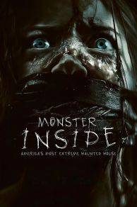 Monster Inside: Americas Most Extreme Haunted House (2023)