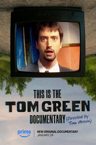 This Is the Tom Green Documentary (2025)