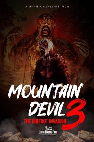 Mountain Devil 3: The Bigfoot Invasion (2021)