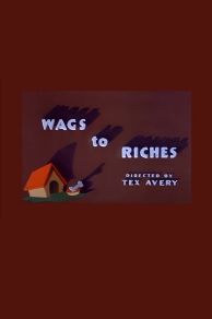 Wags to Riches (1949)