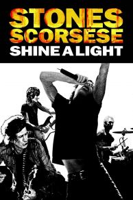 Shine a Light (2008)