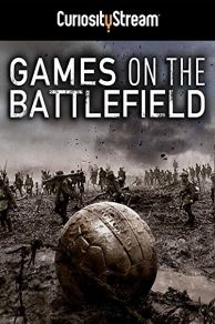 Games on the Battlefield (2015)