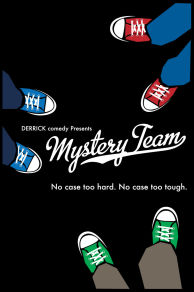 Mystery Team (2009)