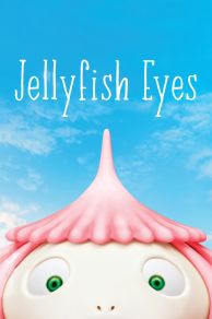 Jellyfish Eyes (2013)