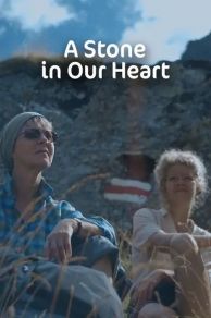 A Stone in Our Heart (2018)