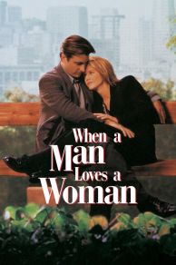 When a Man Loves a Woman (1994)