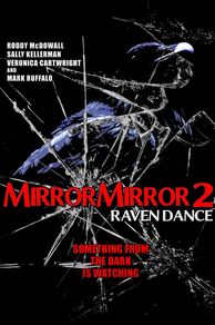 Mirror Mirror 2: Raven Dance (1994)