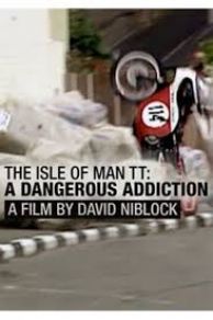 The Isle of Man TT: A Dangerous Addiction (2012)