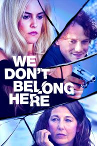 We Dont Belong Here (2017)