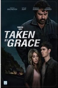 Taken by Grace (2013)