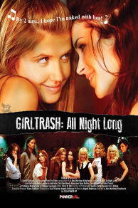 Girltrash: All Night Long (2014)