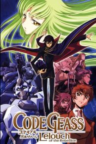 Code Geass (Kôdo Giasu: Hangyaku no Rurûshu) (2006)