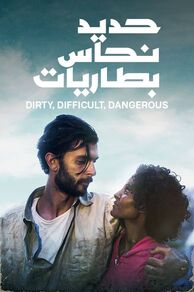 Dirty, Difficult, Dangerous (2023)