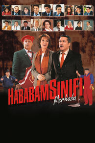 Wacky Class Welcome (Hababam Sinifi: Merhaba) (2004)