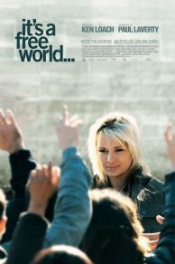 Its a Free World... (2007)