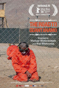 The Road to Guantanamo (2006)